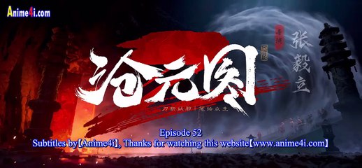 Watch The Demon Hunter Episode 52 English Subtitles