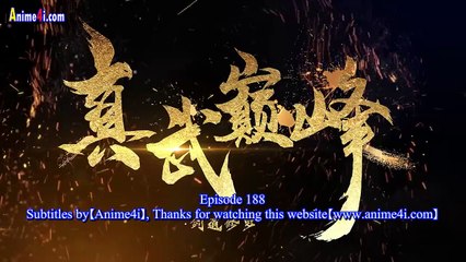Watch The Peak Of True Martial Arts Episode 188 English Subtitles
